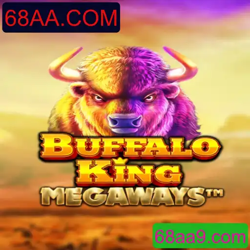 Explorando o Mundo de Buffalo King e a Plataforma 68AA.COM
