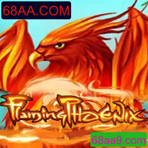 Descubra FlamingPhoenix: Um Jogo Empolgante no Universo 68AA.COM